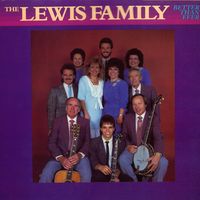 The Lewis Family - Better Than Ever